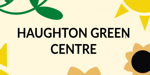 Haughton Green Centre