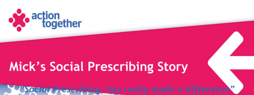 Mick's Social Prescribing Story